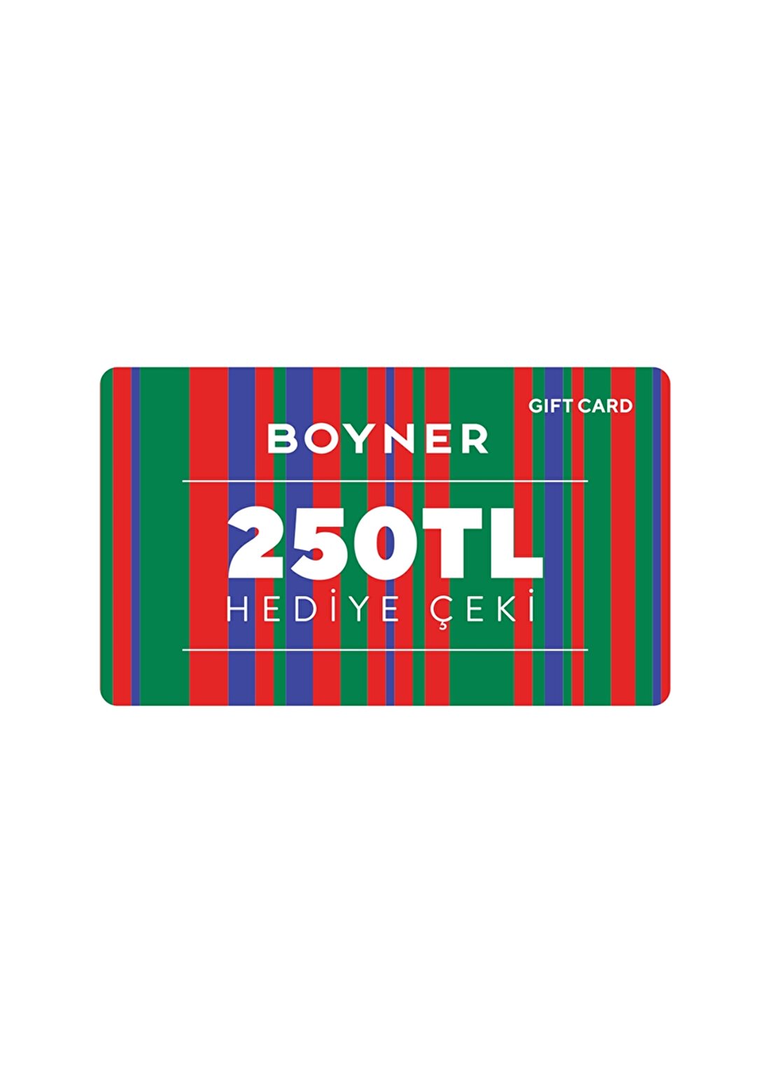 Gift Card 250 TL