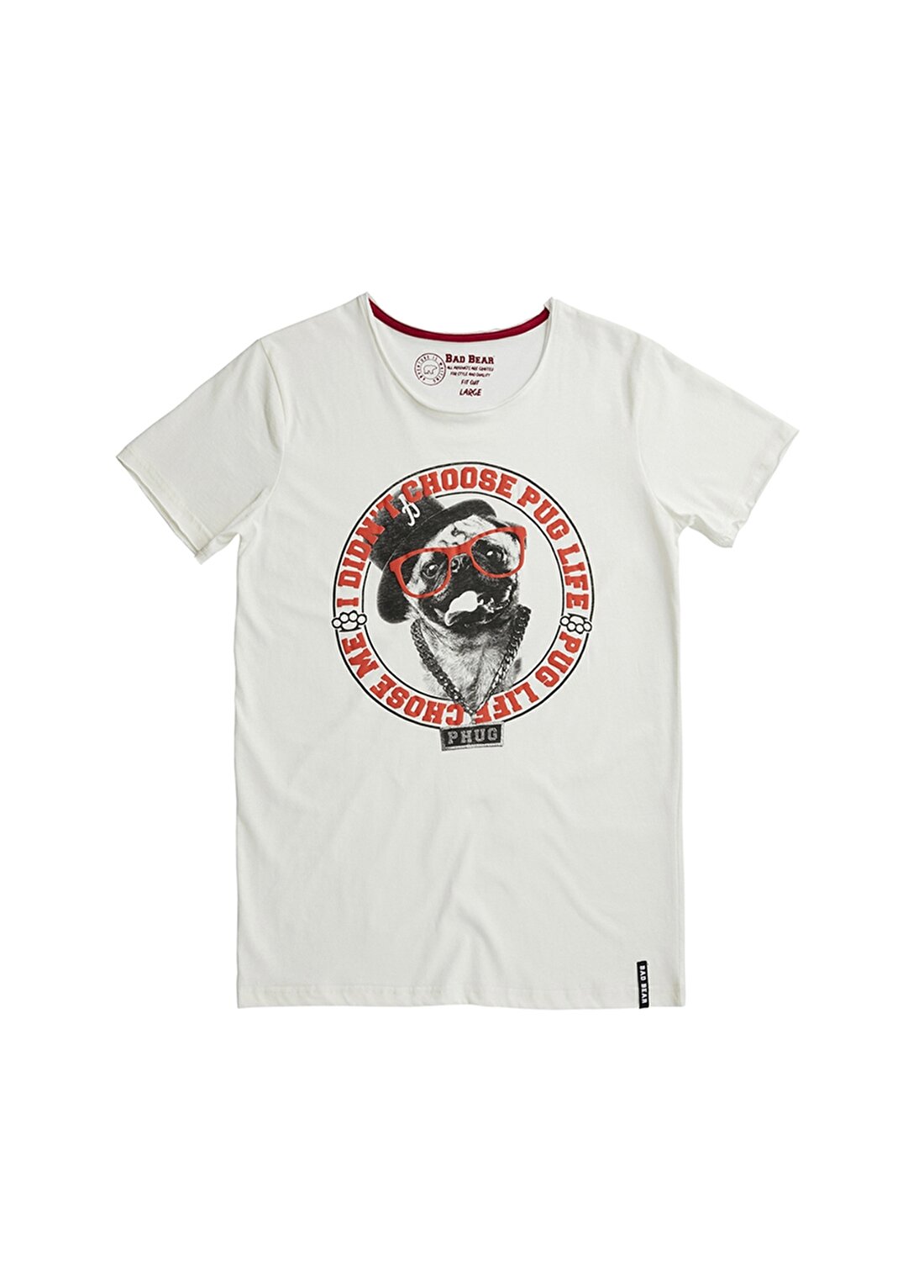 Bad Bear Pug Life T-Shirt