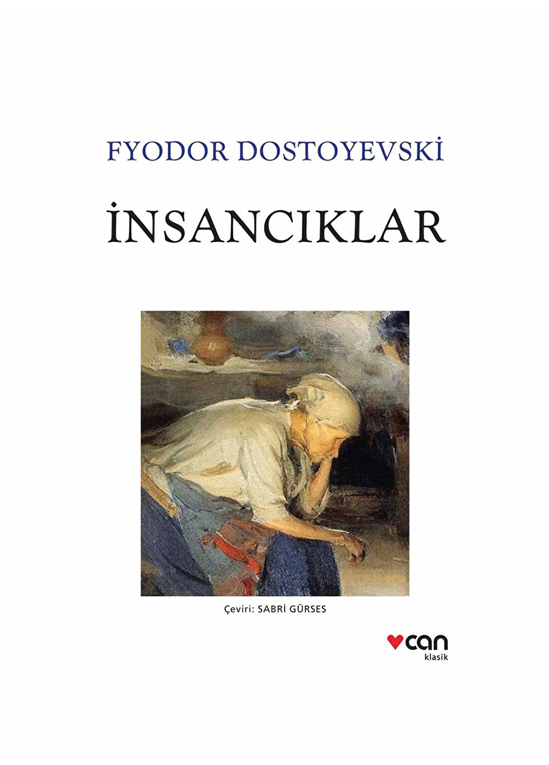 Can Yayınları - İnsancıklar - Fyodor Dostoyevski