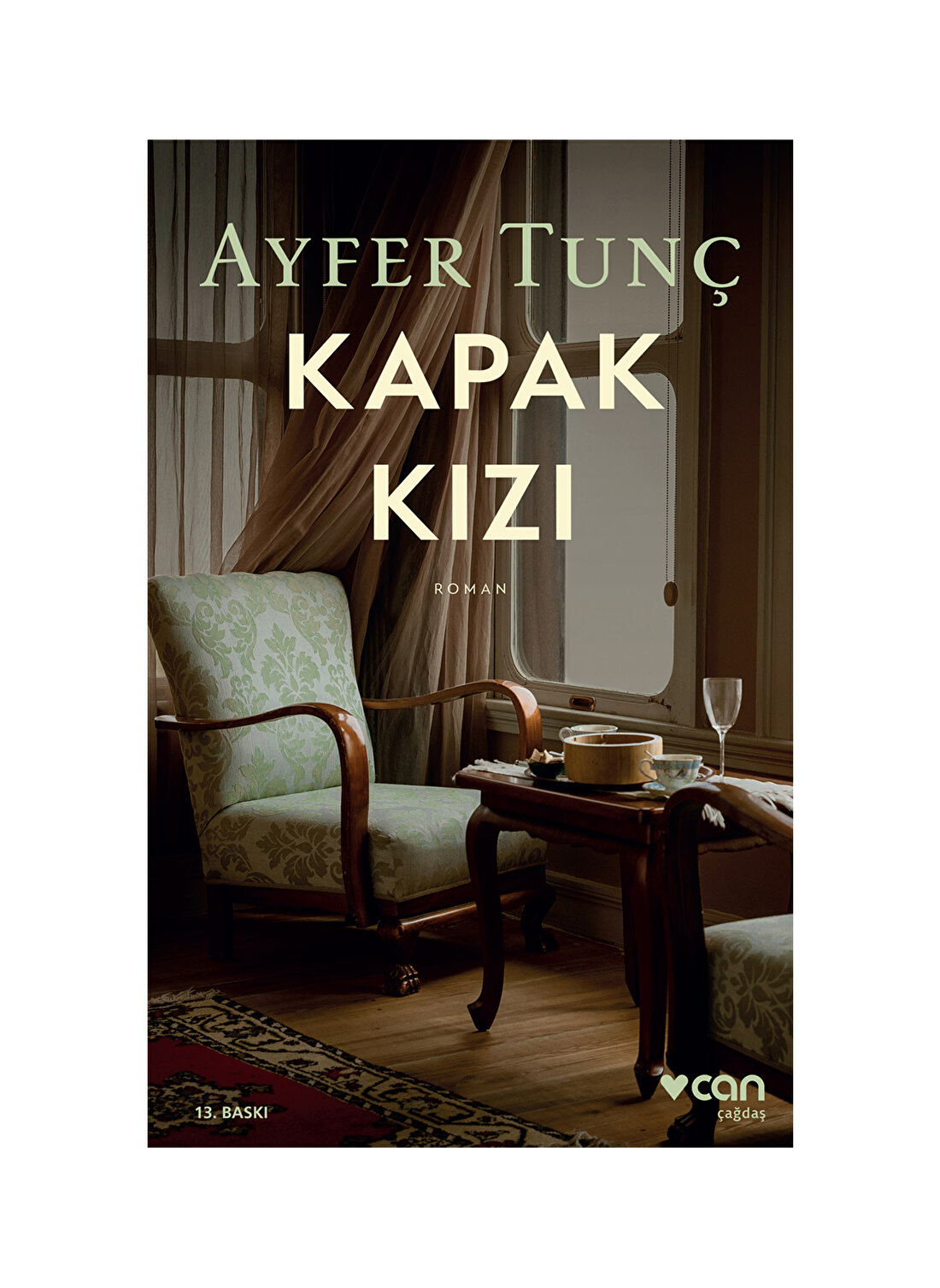 Can Yayınları - Kapak Kızı - Ayfer Tunç