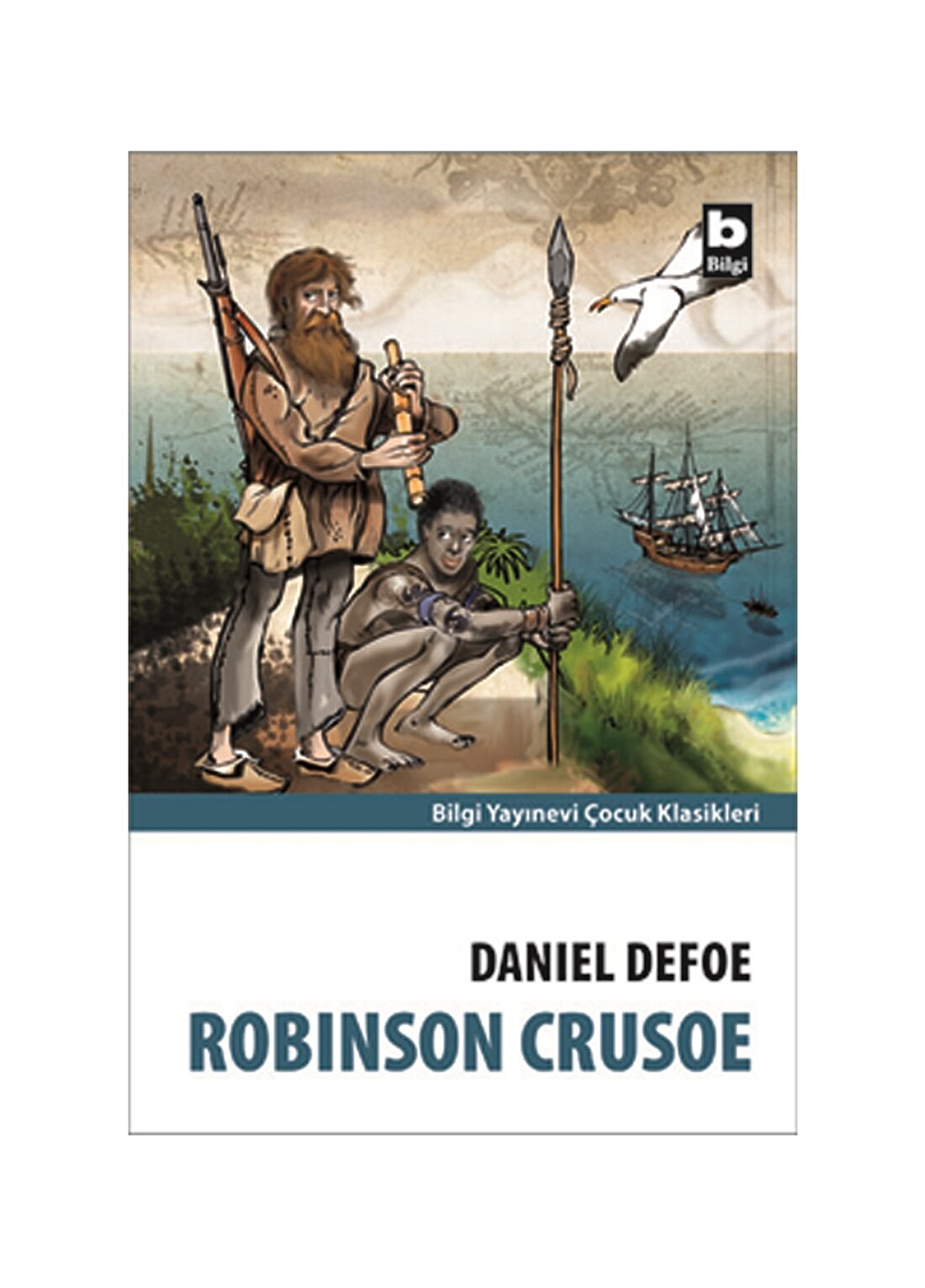 Bilgi Kitap Daniel Defoe - Robinson Crusoe