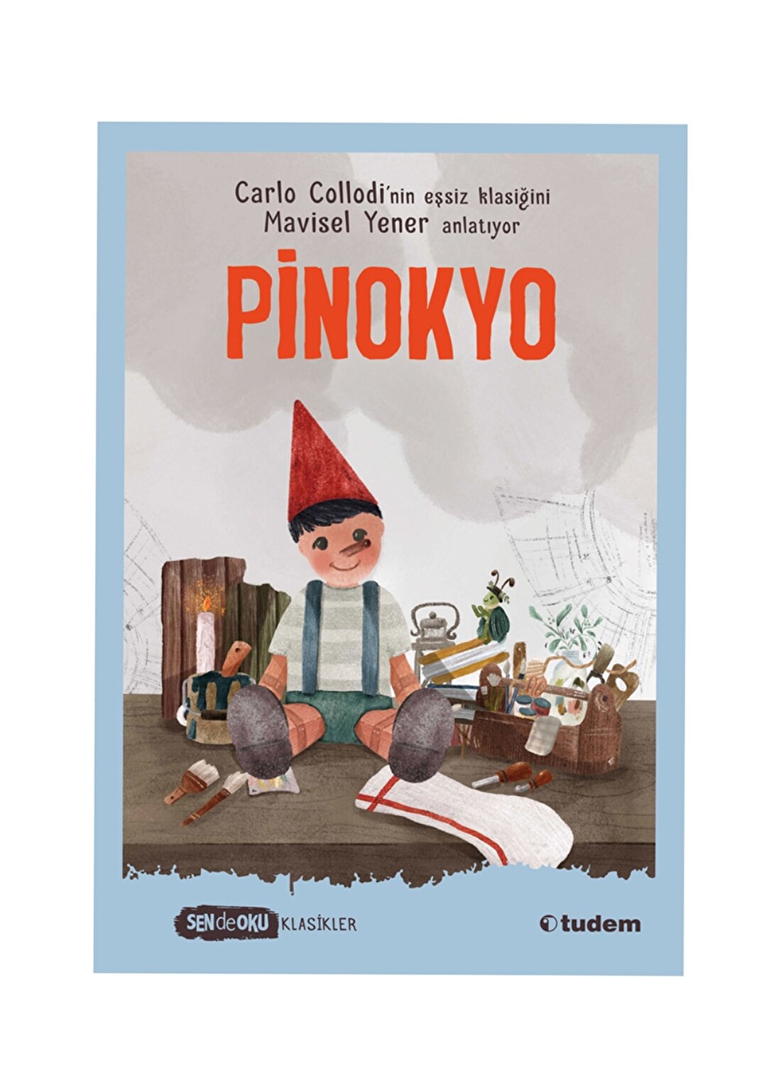 Tudem Kitap Sen De Oku Kls- Pinokyo