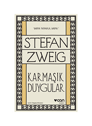 Can Yayınları - Karmaşık Duygular - Stefan Zweig