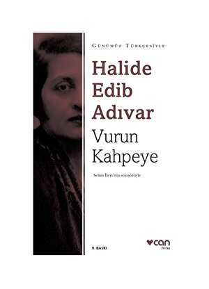 Can Yayınları - Vurun Kahpeye - Halide Edib Adıvar
