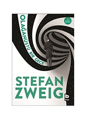 Bilgi Kitap Stefan Zweig - Olağanüstü Bir Gece