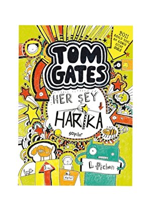 Tudem Tom Gates- 02 Her Şey Harika Sayılır (Sert Kapak) Kitap