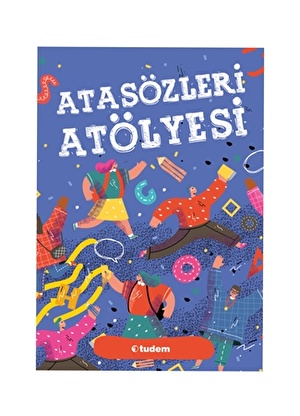 Atölye- Atasözü Atölyesi