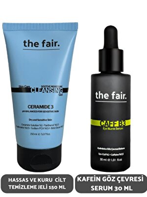 the fair. Hassas ve Kuru Cilt Temizleme Jeli 150 ml ve Kafein Göz Çevresi Serum 30 ml