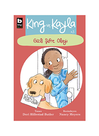 Bilgi Kitap Kıng Ve Kayla -3 Gizli Şifre Olayı