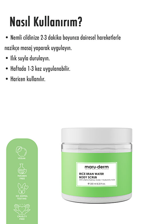 Maru.Derm Body Scrub | Pirinç Suyu Vücut Peelingi | AHA + Hyaluronik Asit 250 ML 4