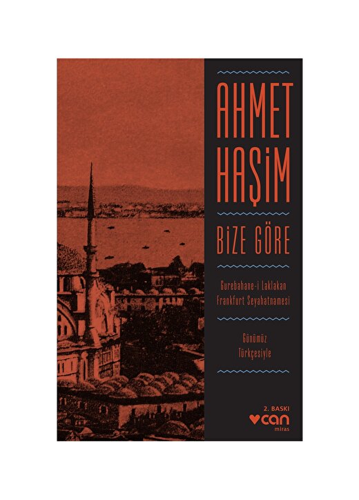 Can Yayınları - Bize Göre / Günümüz Türkçesiyle - Ahmet Haşim 1
