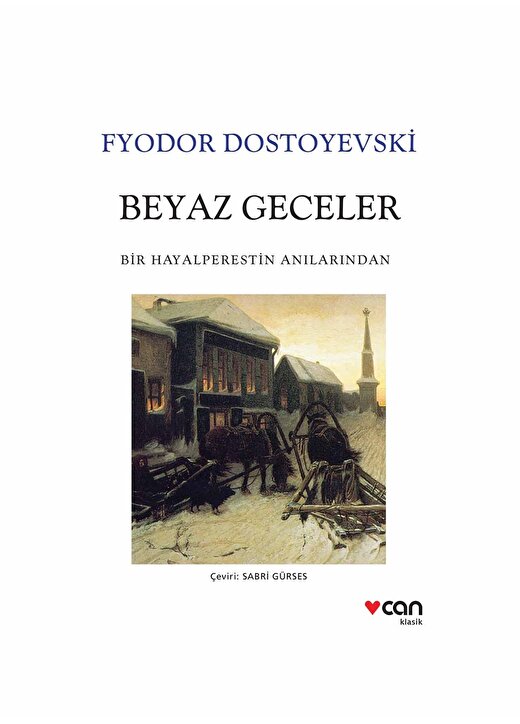 Can Yayınları - Beyaz Geceler - Fyodor Dostoyevski 1