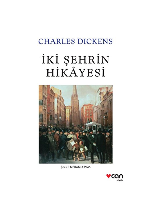 Can Yayınları - İki Şehrin Hikayesi - Charles Dickens 1