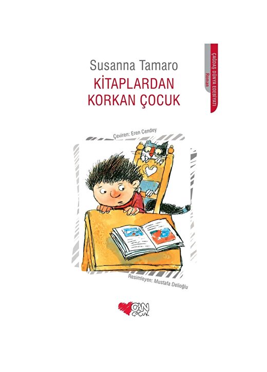 Can Çocuk - Kitaplardan Korkan Çocuk - Susanna Tamaro 1