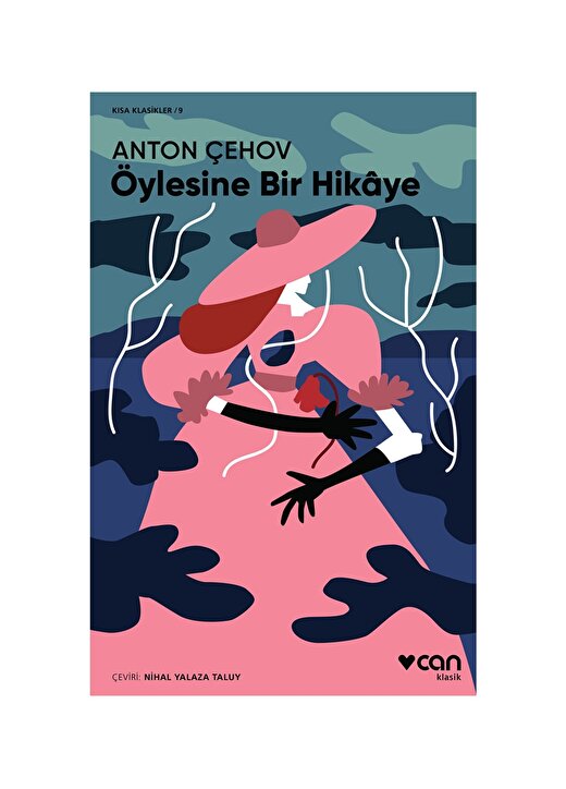 Can Yayınları - Öylesine Bir Hikâye - Anton Çehov 1
