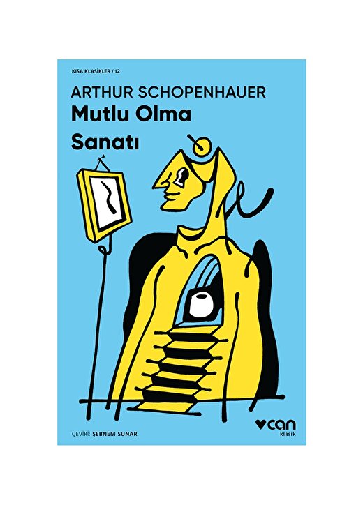Can Yayınları - Mutlu Olma Sanatı - Arthur Schopenhauer 1