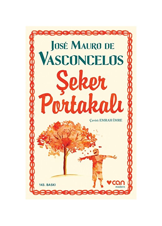 Can Yayınları - Şeker Portakalı - José Mauro De Vasconcelos 1