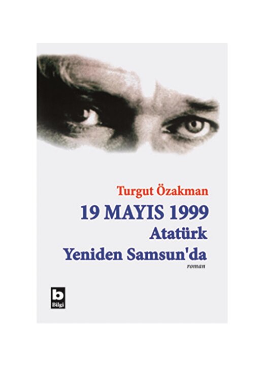 Bilgi Kitap 19 Mayıs 1999 Atatürk Yeniden Sams 1