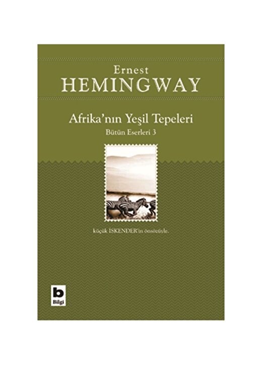 Bilgi Kitap Afrika'nın Yeşil Tepeleri Afrika'nın Yeşil Tepeleri 1