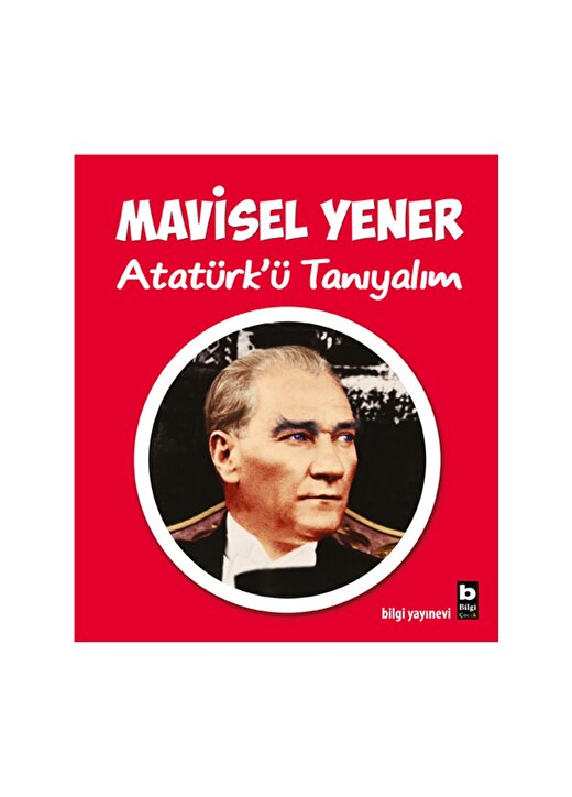 Atatürk'ü Tanıyalım 1