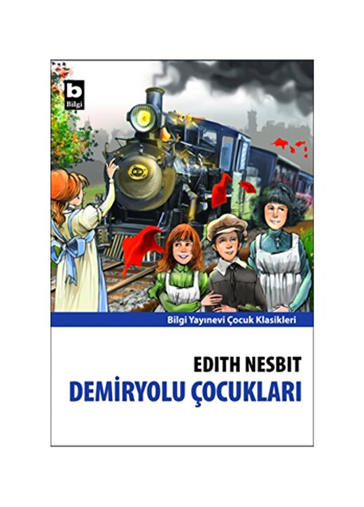 Bilgi Kitap Demiryolu Çocukları 1