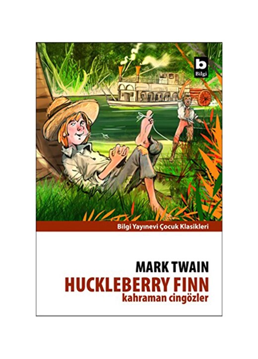 Bilgi Kitap Huckleberry Finn Kahraman Cingözler 1