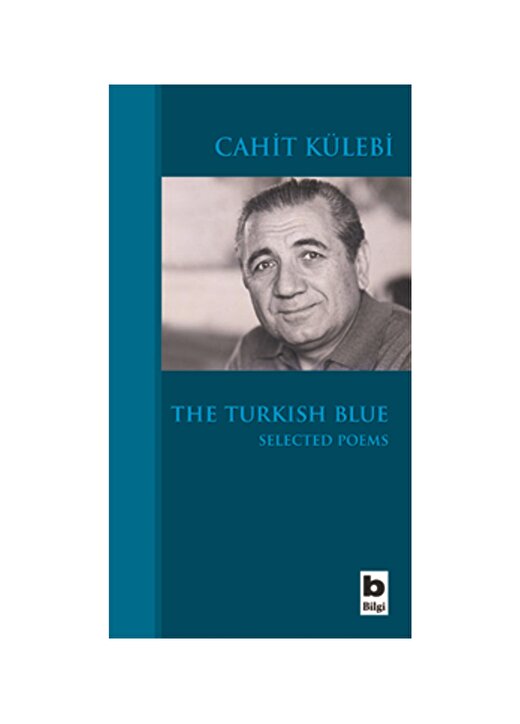 The Turkish Blue Selected Poems 1