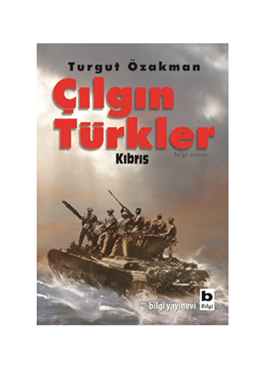 Bilgi Kitap Çılgın Türkler Kıbrıs 1