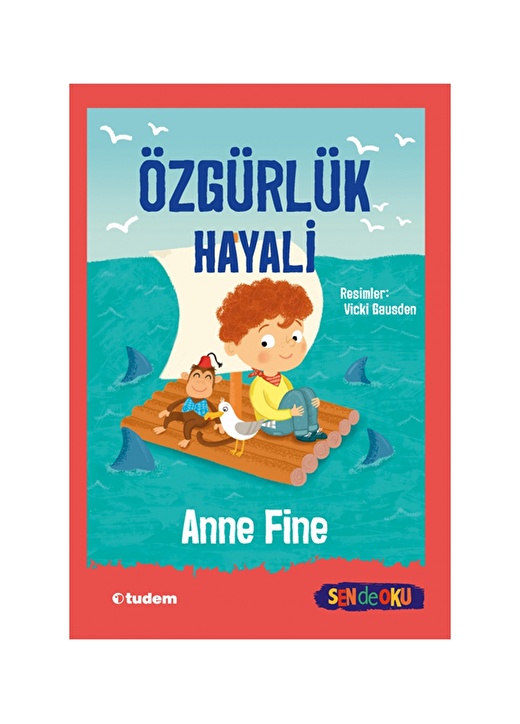 Tudem Sen De Oku- Özgürlük Hayali Kitap 1