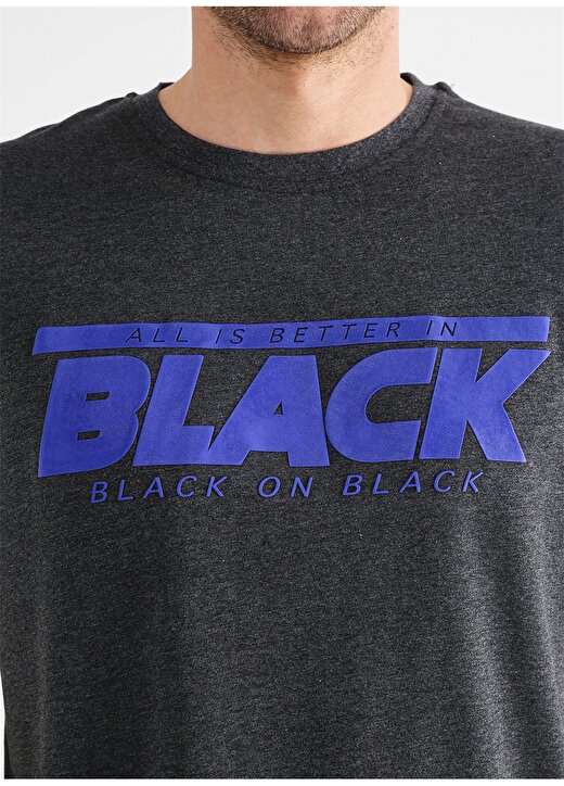 Black On Black Bisiklet Yaka Baskılı Antrasit Erkek T-Shirt E-YUSOI 4