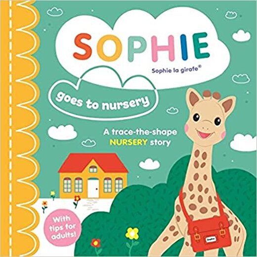 Sophie la Girafe  Sophie goes to Nursery Board book 1