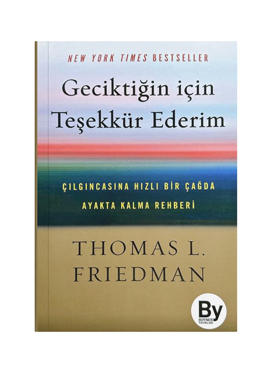 Boyner Yayınları - Geciktiğin İçin Teşekkür Ederim