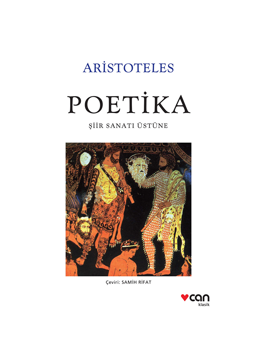 Can Yayınları - Poetika / Şiir Sanatı Üstüne - Aristoteles