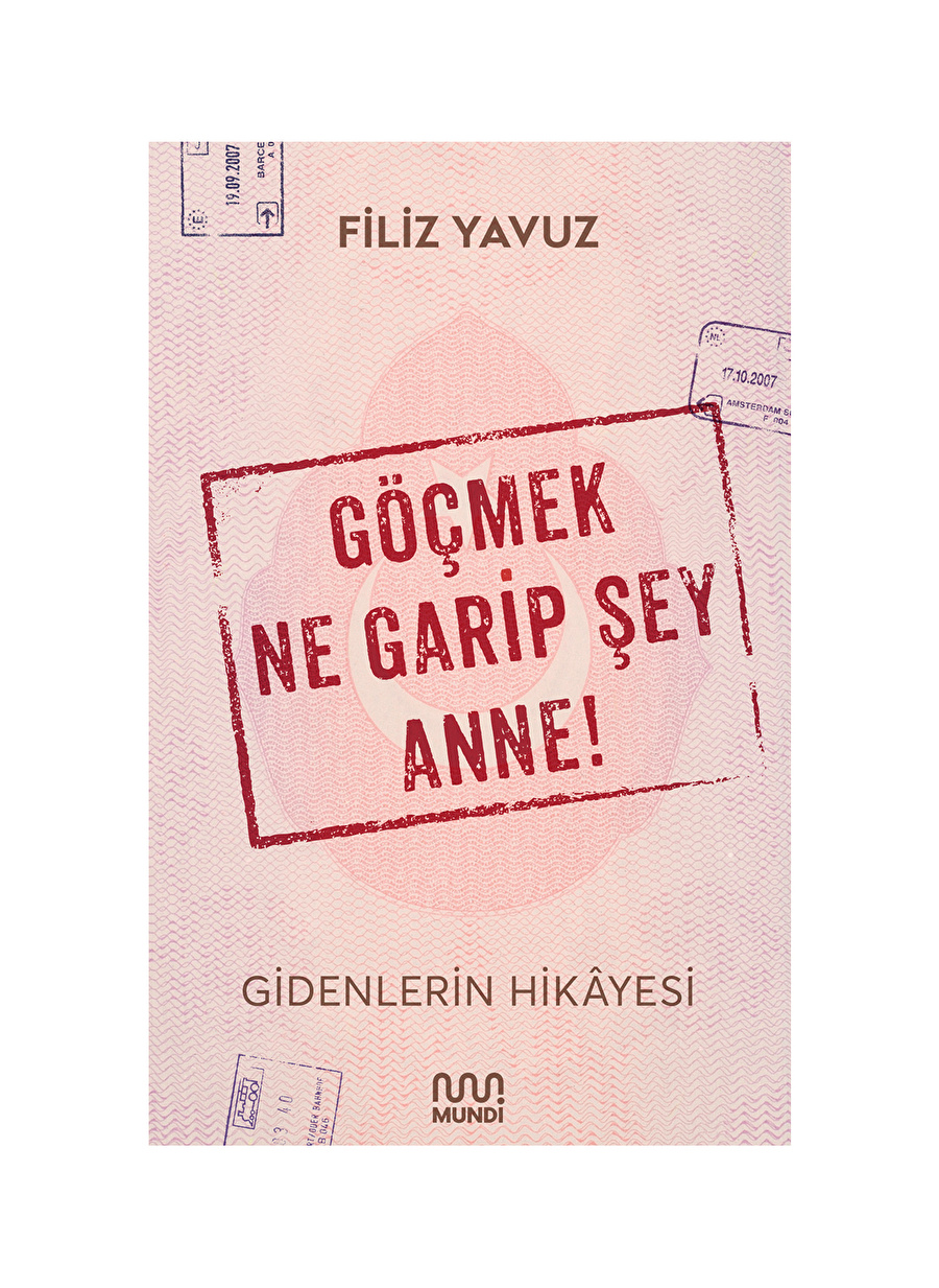 Göçmek Ne Garip Şey Anne