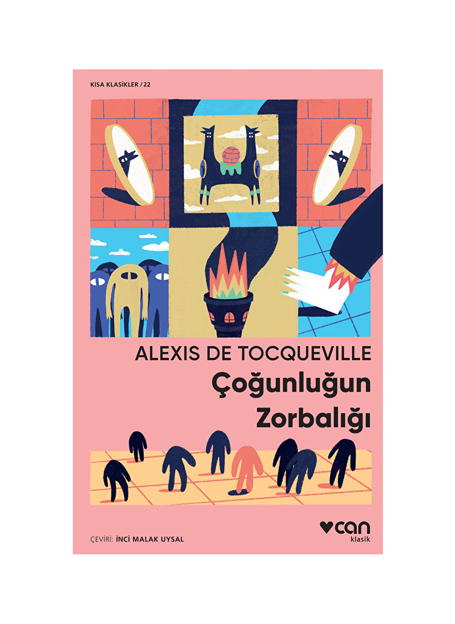 Can Yayınları - Çoğunluğun Zorbalığı - Alexis De Tocqueville