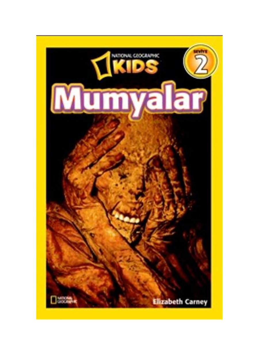 Beta Kids Natınonal Geographıc Kıds - Mumyalar