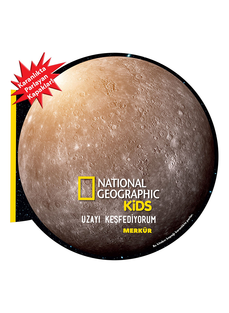 National Geographic Kids- Uzayı Keşfediyorum Merkür