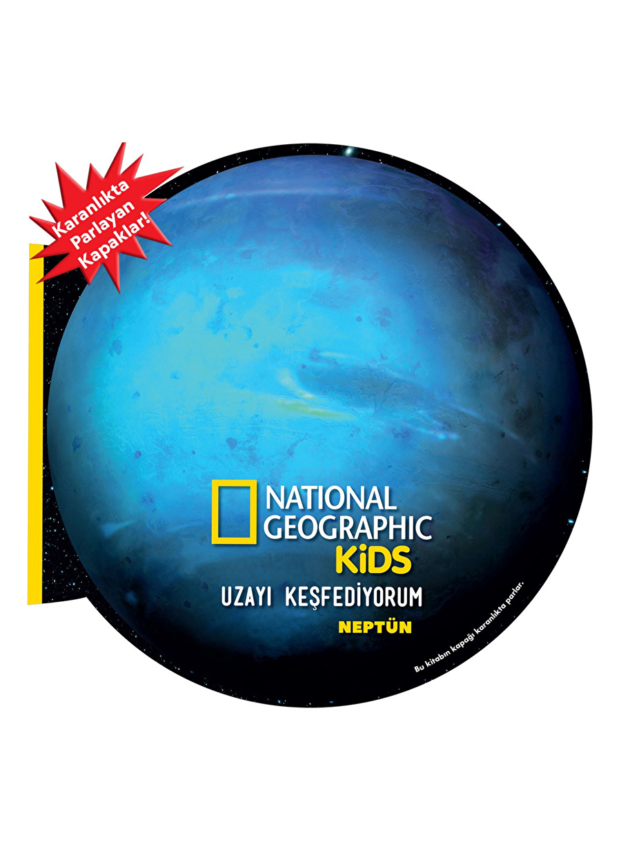 National Geographic Kids- Uzayı Keşfediyorum Neptün