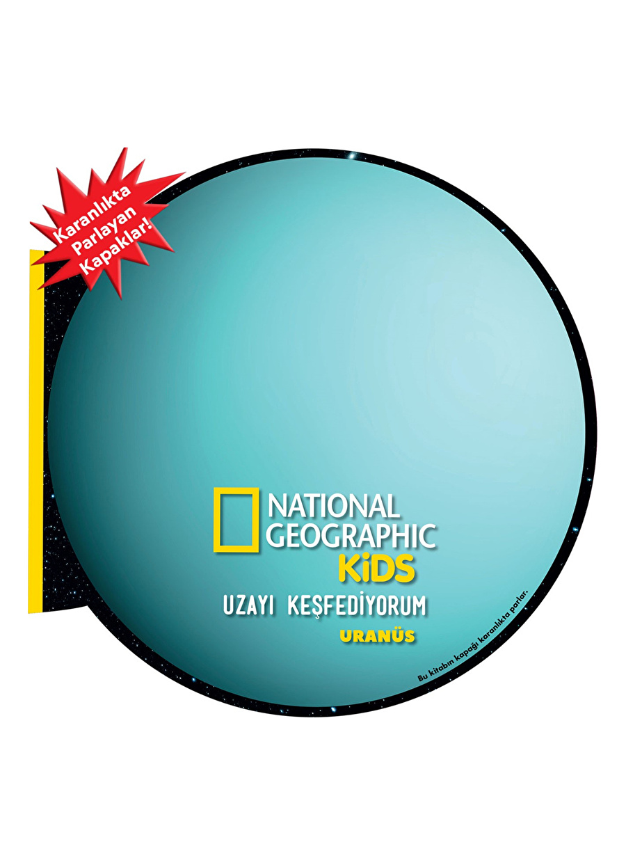 National Geographic Kids- Uzayı Keşfediyorum Uranüs