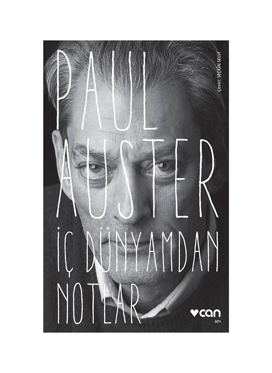 Can Yayınları - İç Dünyamdan Notlar - Paul Auster