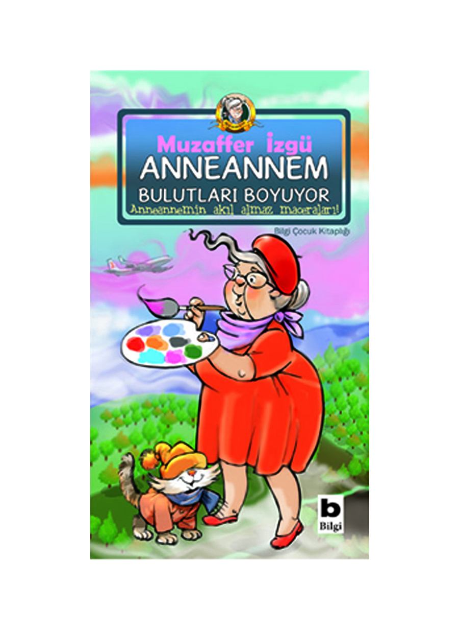 Anneannem Bulutları Boyuyor