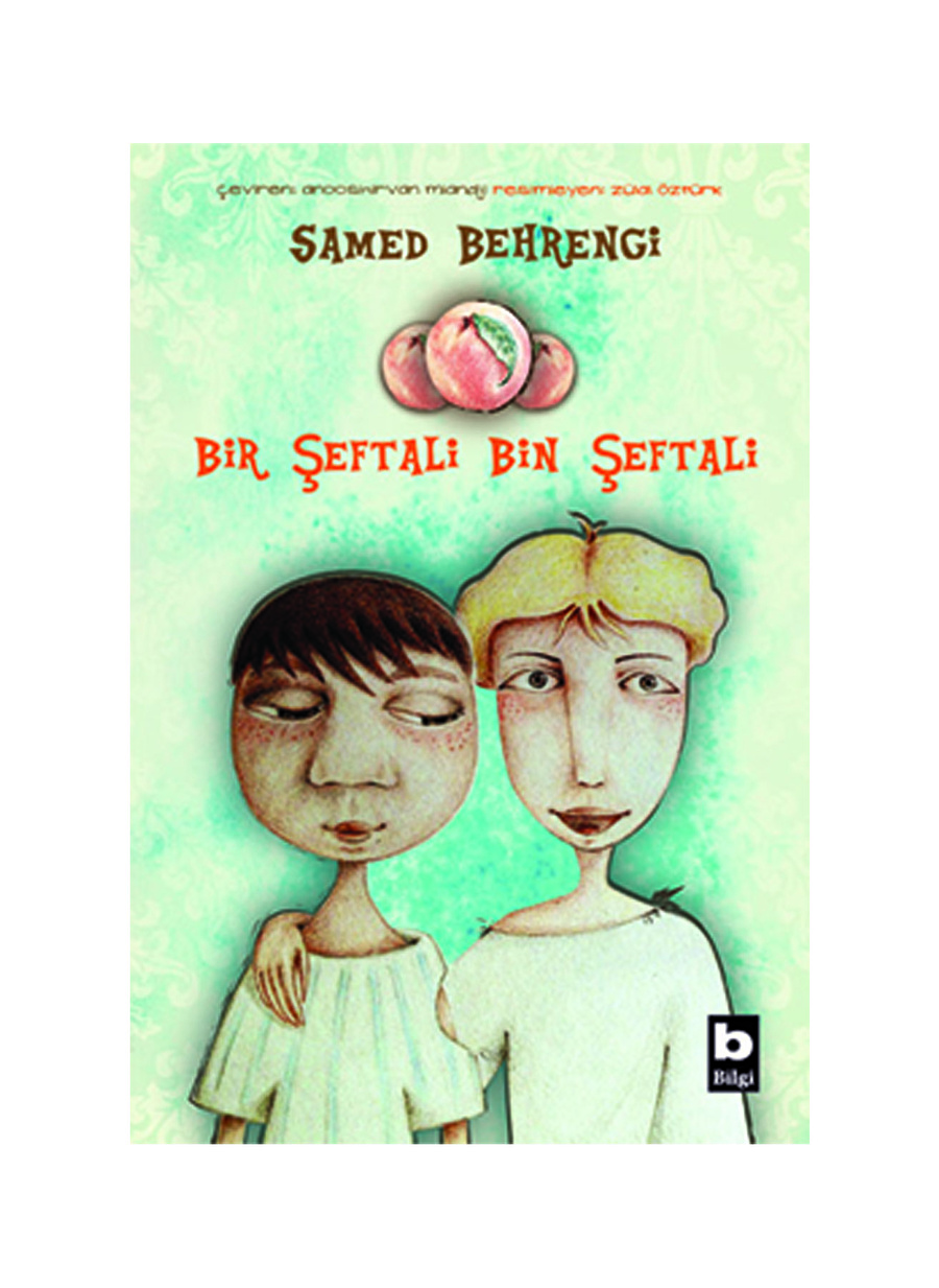 Bilgi Kitap Bir Şeftali Bin Şeftali