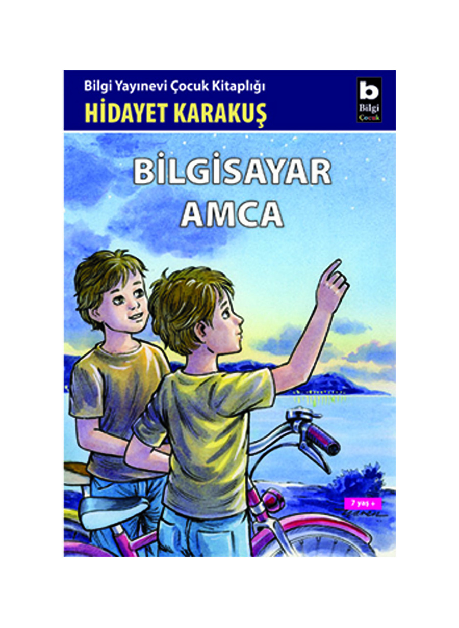 Bilgi Kitap Hidayet Karakuş - Bilgisayar Amca