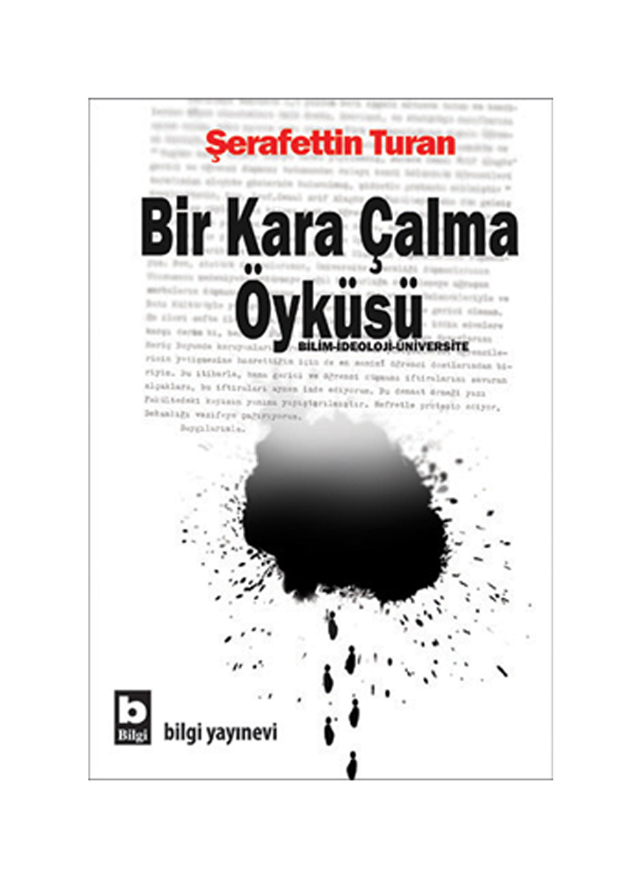 Bilgi Kitap Bir Kara Çalma Öyküsü