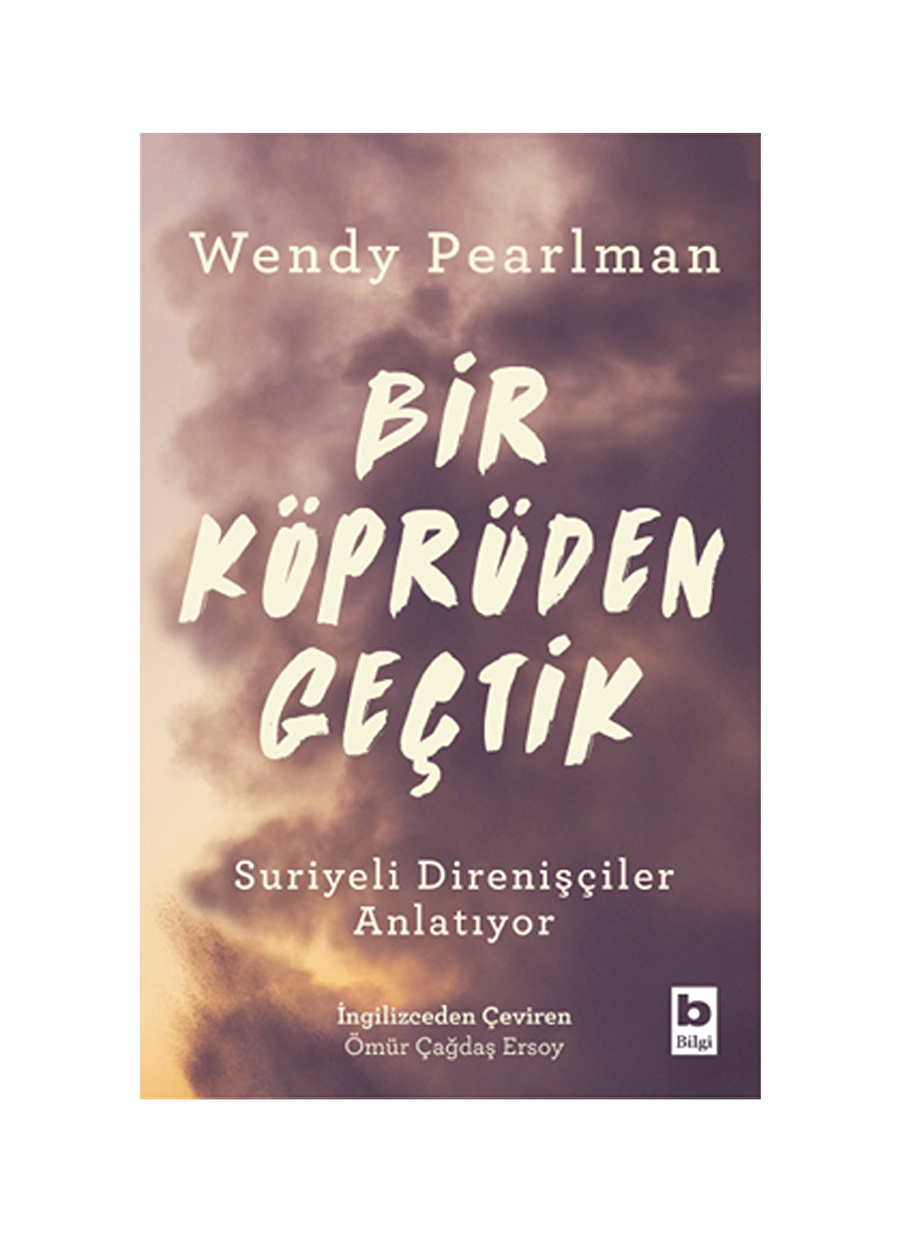 Bilgi Kitap Bir Köprüden Geçtik