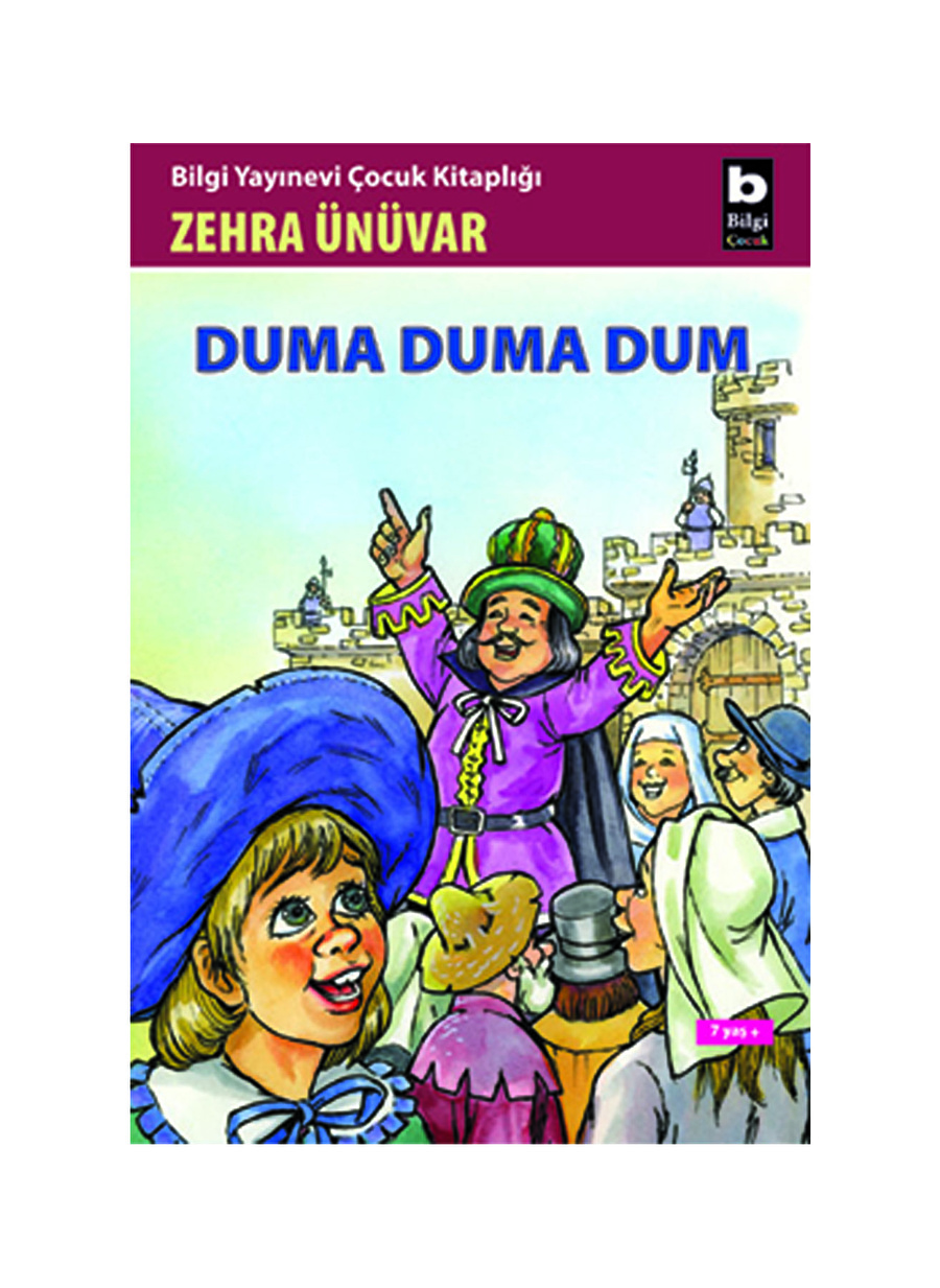 Bilgi Kitap Zehra Ünüvar - Duma Duma Dum