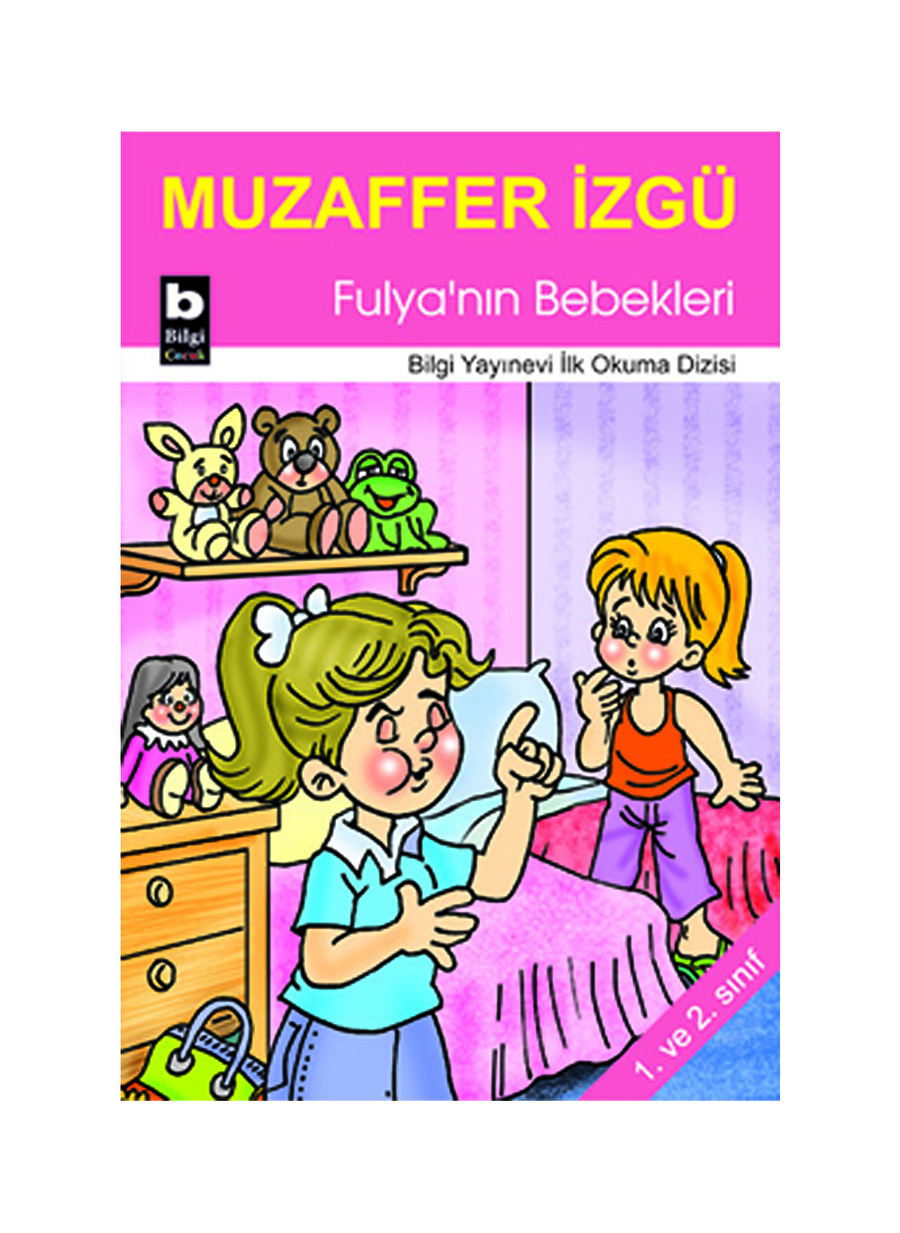 Bilgi Kitap Fulya'Nın Bebekleri