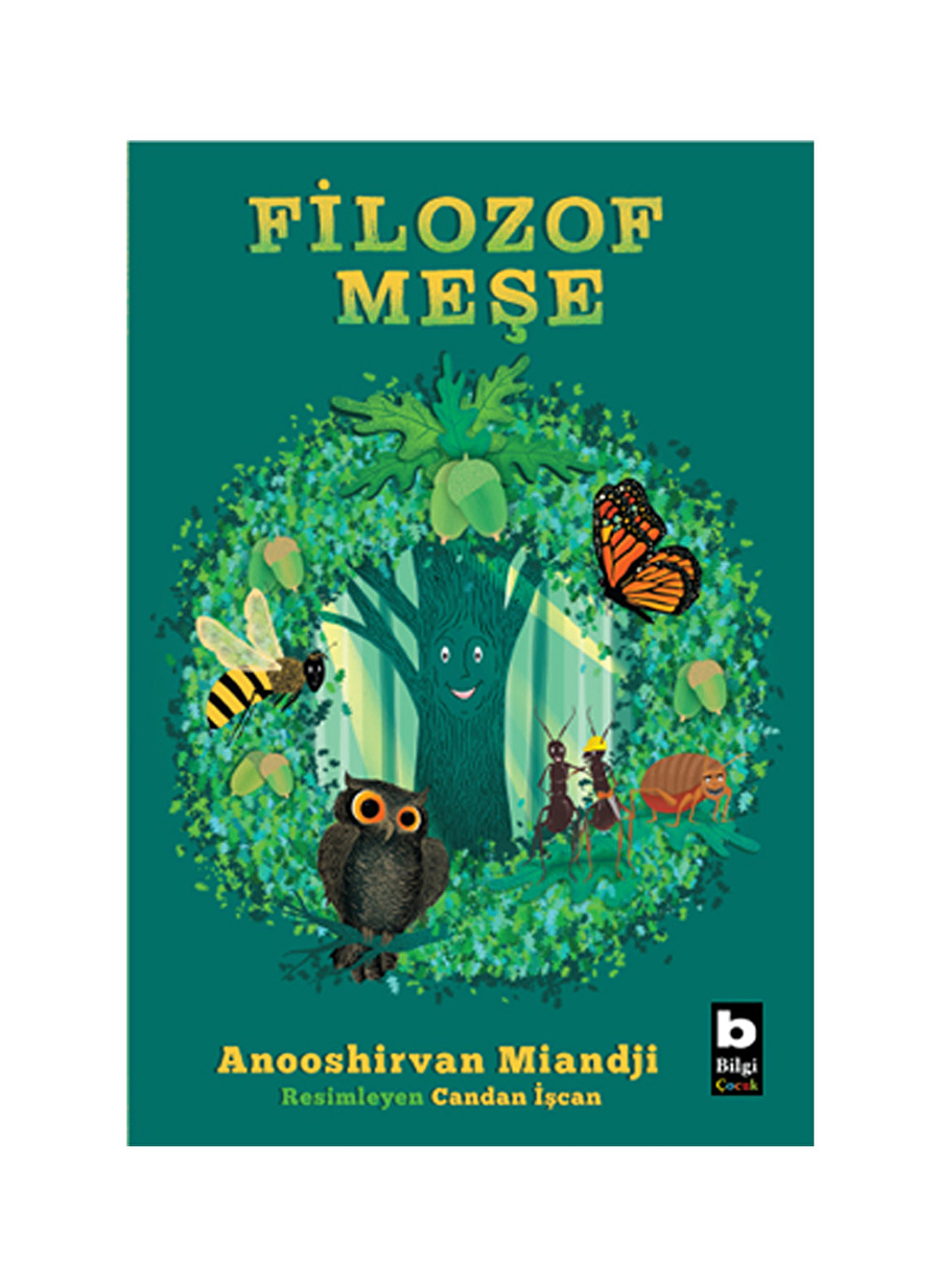 Bilgi Kitap Anooshirvan Miandji - Filozof Meşe