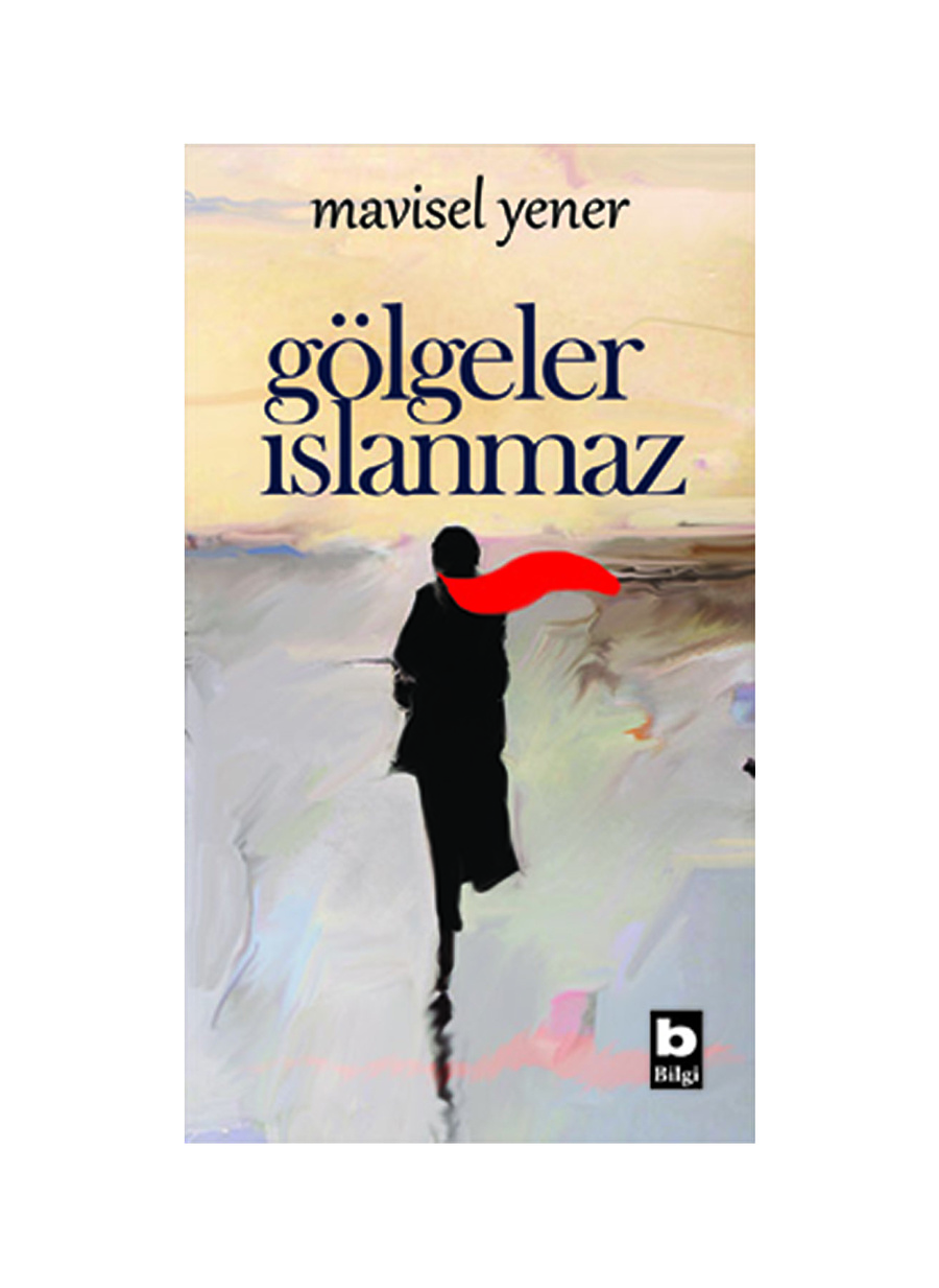 Bilgi Kitap Gölgeler Islanmaz