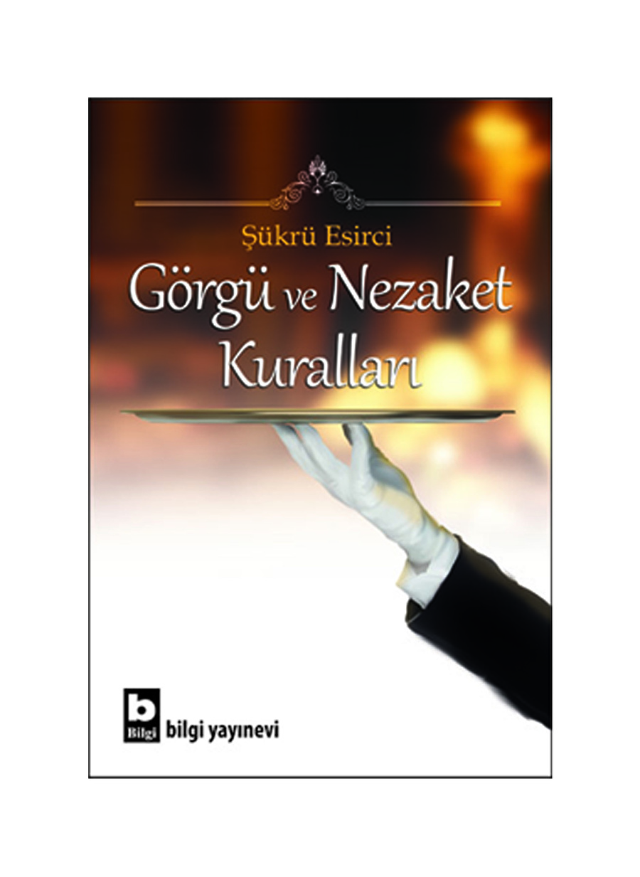 Görgü Ve Nezaket Kuralları